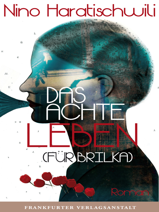 Title details for Das achte Leben (Für Brilka) by Nino Haratischwili - Available